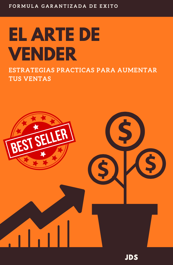 ARTE DE VENDER - Estrategia para aumentar tus Ventas. Ebook